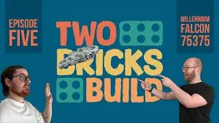 Two Bricks Build - Millennium Falcon (75375) - Ep 5