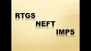 RTGS NEFT IMPS