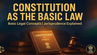 Constitution as the Basic Law | Basic Legal Concepts in Jurisprudence#law#jurisprudence#notes#ballb 