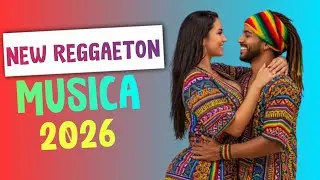 New Reggaeton Musica 2026 - Mix Reggaeton Musica 2026 | Reggae Rom&aacute;ntico 2026 | Latino Reggae 2026