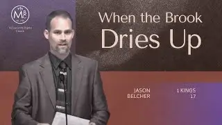 When the Brook Dries Up - Jason Belcher