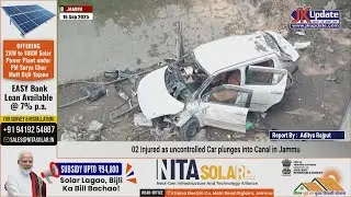 02 Injured as uncontrolled Car plunges into Canal in Jammu