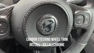 Fiat 500 / Abarth 595 695 Steering Wheel Carbon Trim Cover Install - KillAllChrome