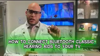 How to Connect Your Bluetooth Hearing Aids to Your TV | Easy Step-by-Step Guide&rdquo;🎬