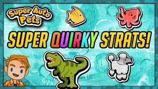 TRYING OUT SUPER QUIRKY STRATS! | Let's Play Super Auto Pets