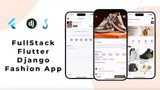 Flutter & Django E-commerce App Admin Panel Tutorial | Part 2