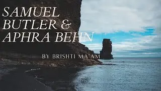 RESTORATION AGE: Samuel Butler & Aphra Behn