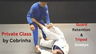 Private Class By Cobrinha ( Guard Retention & Tripod Sweeps ) Cobrinha BJJ