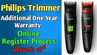 How To Register Philips Trimmer || Additional One Year Warranty || Step by step Process || In Telugu