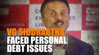 Missing Cafe Coffee Day owner VG Siddhartha faced personal debt issues