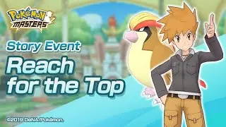 [Pokemon Masters] Story Event - Reach for the Top