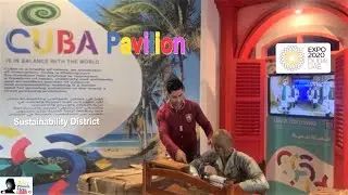 Expo 2020 Dubai | Cuba Pavilion | Sustainability District | Full Walkthrough