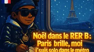 Noël dans le RER B [FR] Paris brille, moi j’suis solo dans le métro | TLG
