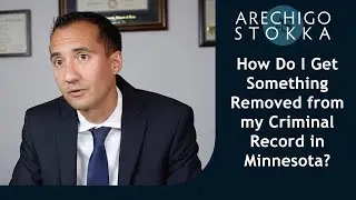 How do I get something removed from my criminal record in Minnesota?