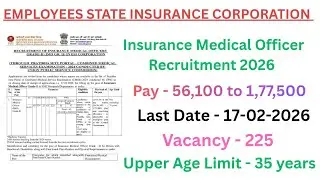 ESIC Insurance Medical Officer Recruitment 2026 |Eligibility Details|Anish Chauhan Job Notifications