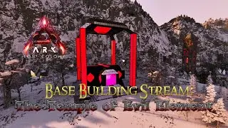 🔴 [ARK: Lost Colony] Base Building Stream: 