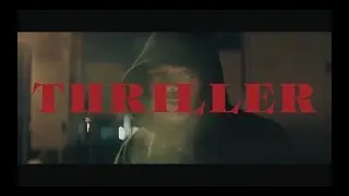 THRILLER (2019) Movie