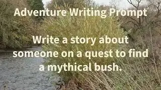 Adventure Writing Prompt
