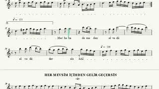 Her Mevsim İçimden Gelir Geçersin - Nota Eşliğinde Karaoke ( Karar: Mansur Neyi - 5 Ses )