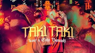 Swat, Coko Yamasaki - Taki Taki