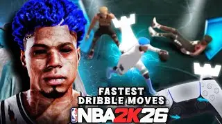 FASTEST DRIBBLE MOVES & COMBOS FOR ALL BUILDS in NBA 2K26! BEST DRIBBLE MOVES 2K26!