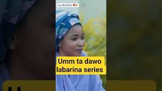 labarina series #hausa #arewa #kannywood #hausafilms #labarina