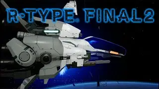 R-Type Final 2 CLASSIC SIDE SCROLLER SHOOTER REMAKE!