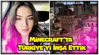 ROSEHEUS MİNECRAFT'TA T&Uuml;RKİYE'Yİ İNŞAA ETTİK İZLİYOR
