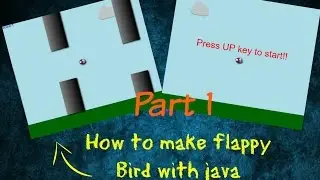 How to make flappy bird using java and javafx Part 1