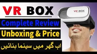 VR Box Complete Review and unboxing in Urdu/Hindi