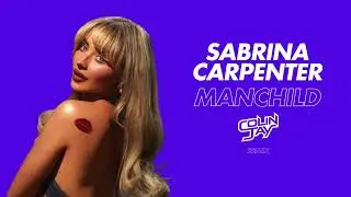 Sabrina Carpenter - Manchild (Colin Jay Remix)