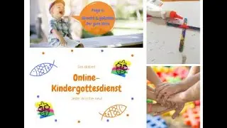„Gesucht und gefunden! - Der gute Hirte“ / Online-Kindergottesdienst Nr. 6