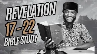 Revelation 17-22 Bible Study | NEW260 New Testament Bible Study