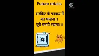 #Futureretail analysis. 10% upper circuit. should buy or not ? Full explanation is here. Do watch