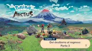 Pokémon Legends Arceus Cap 15 Parte 3. El final #pokemonlegendsarceus #pokemon #pokemongameplay