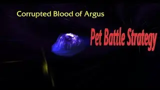 World of Warcraft Pet Battle World Quest: Corrupted Blood of Argus