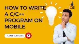 How to Write a C/C++ Program on Your Mobile Device | Learn Android Programming