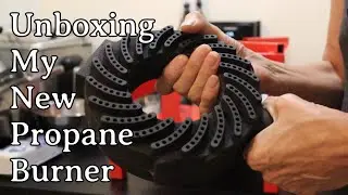 Unboxing My New Propane Burner