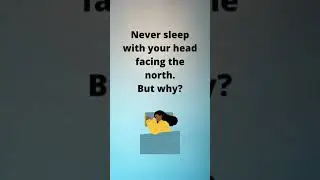 Never sleep with your head facing North?|#shorts|#facts|#Science and rituals