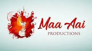 Maa Aai Productions Logo