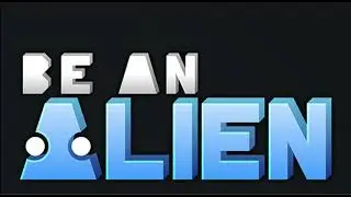 Be An Alien: Renewal Fake Trailer. ((Read Description.))