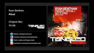 Ryan Bentham - Ritual [Trance / Tech]