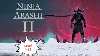 Ninja Arashi 2 Level 1.12 #gaming #mobilegaming #ninjaarashi2alllevels #ninja #singleplayergame 