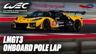 Onboard Pole Lap Corvette Z06 LMGT3.R I Qatar Airways Qatar 1812 KM I FIA WEC