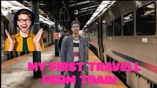 My first travell video🚅