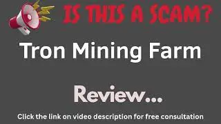 Tronminingfarm.com Review: THIS IS A SCAM? (Tron Mining Farm)