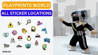 All Sticker Locations in PLAYPRINTS World | Rex, Esme, Clowder, Maple | Roblox