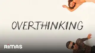 Lyanno, &Aacute;lvaro D&iacute;az - OVERTHINKING (Video Lyrics) | PARA TODAS LAS MAMACITAS