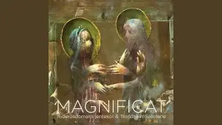 MAGNIFICAT: V. Fecit potentiam