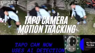 REVIEW: TP-Link Adds 'MOTION TRACKING', AI to Tapo Cameras